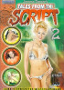 Tales From The Script 2 Porn Movie