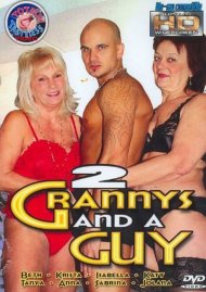2 Grannys and a Guy Porn Video