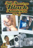 All American Black Amateurs Vol 3 Porn Movie