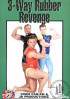 3-Way Rubber Revenge Porn Movie