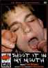 Shoot It In My Mouth Porn Movie