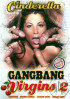 Gangbang Virgins 2 Porn Movie