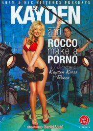 Kayden And Rocco Make a Porno Porn Video